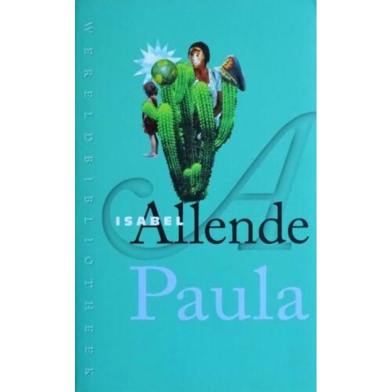 PAULA door ISABEL ALLENDE > VIERDE BOEK GRATIS