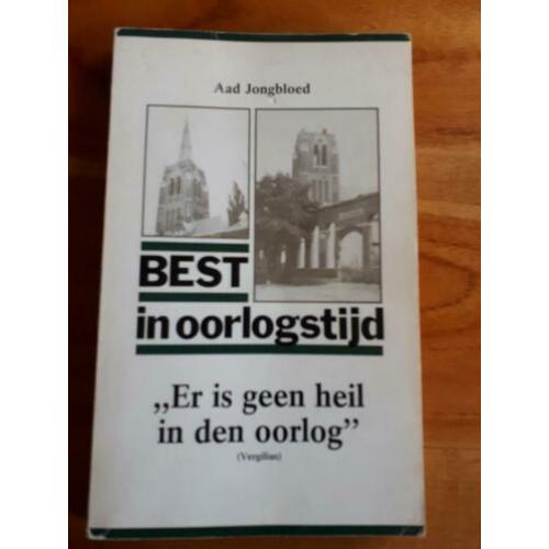 Best in oorlogstijd (er is geen heil in den oorlog)