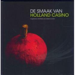 De smaak van Holland Casino; 2010