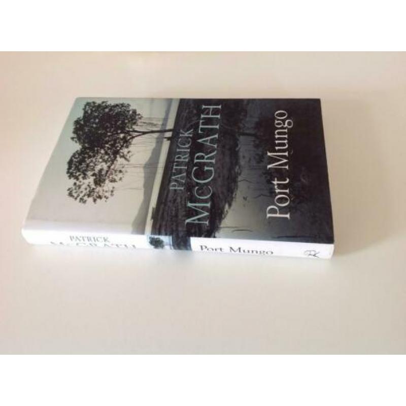 Patrick McGrath : Port Mungo