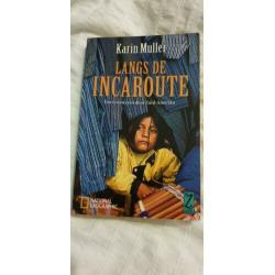 Langs de Incaroute SPIRITUEL BOEK reisverhaal REISGIDS Peru