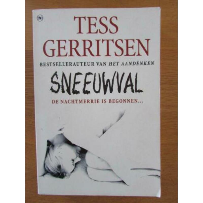 Tess Gerritsen:Aandenken,Sneeuwval,Meisje vermist,Leerling..