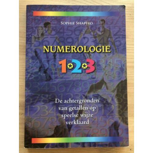 Numerologie 1*2*3 - achtergronden op speelse wijze verklaard