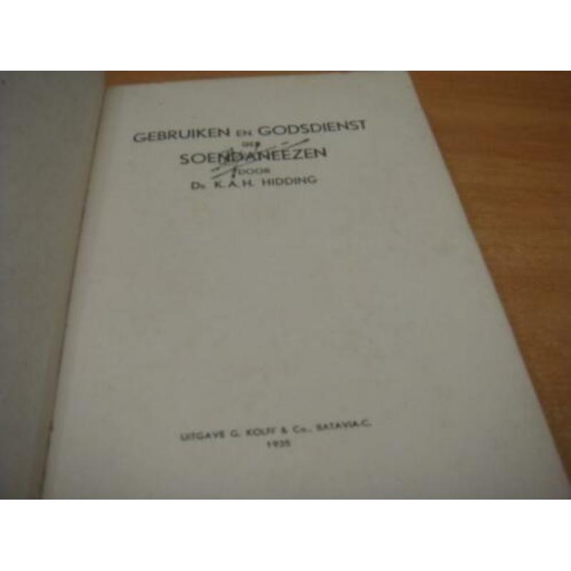Gebruiken en Godsdienst der Soendaneezen - Hidding, K.A.H