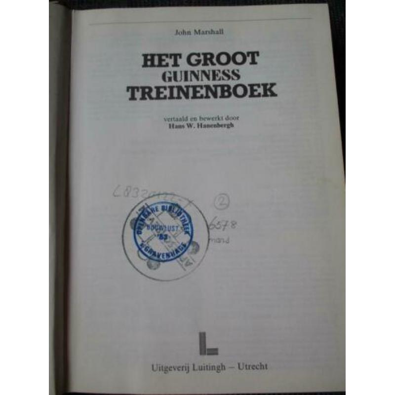 "Marshall, J. "Groot Guinness Treinen boek"