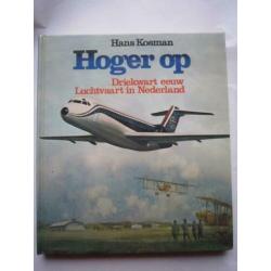 TIBO - Hans Kosman - Hoger op Driekwart eeuw luchtvaart NL