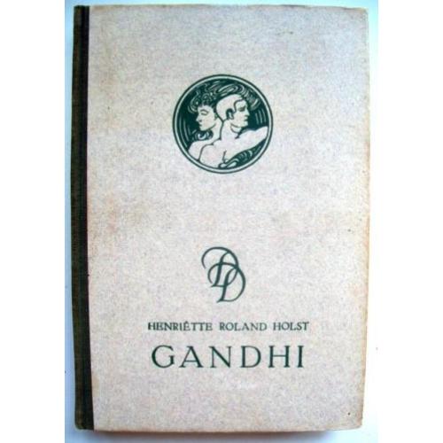 Henriette Roland Holst - Gandhi